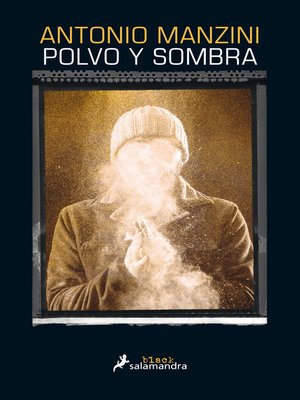 cover image of Polvo y sombra
